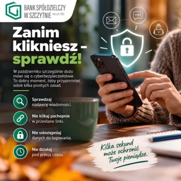 Bezpieczne pieniądze zaczynają się od jednego nawyku. Bank Spółdzielczy w Szczytnie edukuje