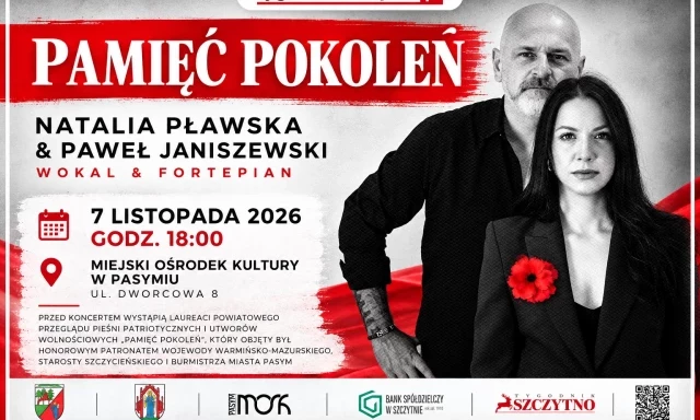 „Pamięć Pokoleń” zabrzmi w Pasymiu. Koncert Natalii Pławskiej i Pawła Januszewskiego 7 listopada