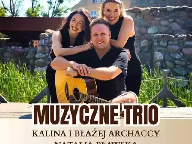 Muzyczne Trio zagra na zamku. Piątkowy koncert na tarasie w Szczytnie