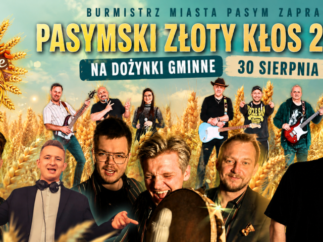 Pasym zaprasza na Złoty Kłos 2026