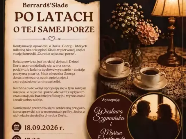 Doris i George znów spotkają się o tej samej porze. Teatr Jaracza przyjedzie do Jerutek