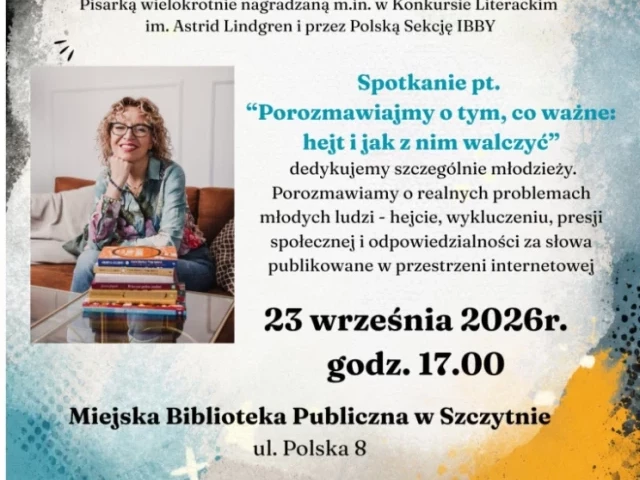 Hejt zaczyna się od słów. Joanna Jagiełło porozmawia w Szczytnie o tym, co dzieje się po kliknięciu „opublikuj”