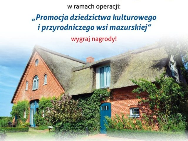 Konkurs! Szukają najciekawszej zagrody mazurskiej