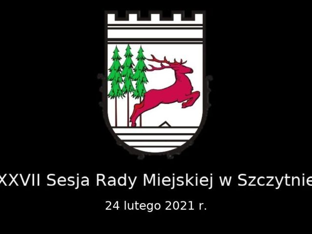 Sesja Rady Miejskiej w Szczytnie, oglądaj na żywo (video)