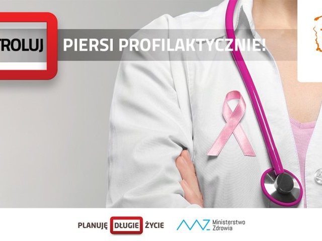 Kontroluj piersi profilaktycznie! - Planuj Długie Życie