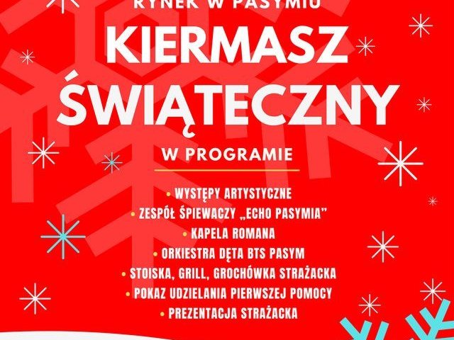 Niedziela, 19 grudnia - Kiermasz Świąteczny w Pasymiu