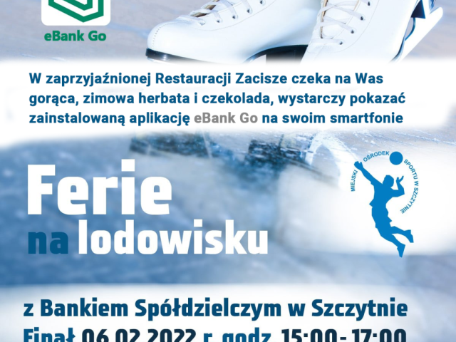 Bank Spółdzielczy w Szczytnie zaprasza na lodowisko i...