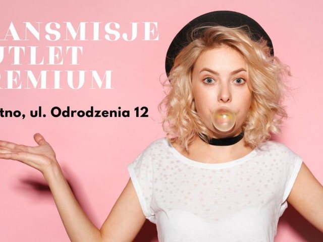 Złap cenowe okazje - Sklep Outlet Premium zaprasza, transmisja dziś godz. 17:15