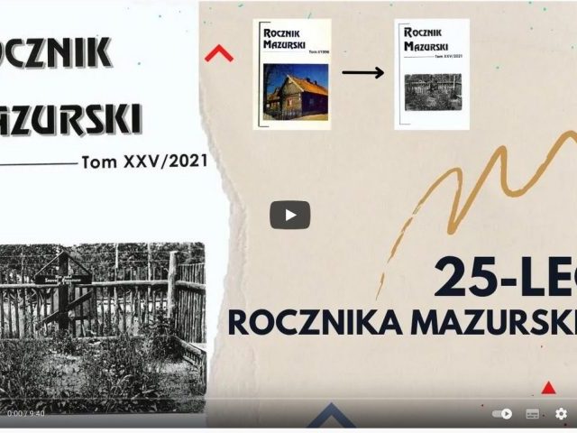25-lecie Rocznika Mazurskiego (materiał wideo)