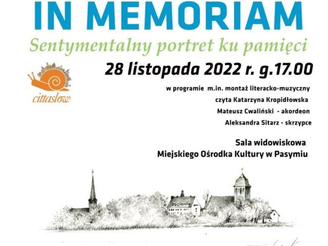 Pasymianie In Memoriam - Sentymentalny portret ku pamięci – poniedziałek, 28 listopada
