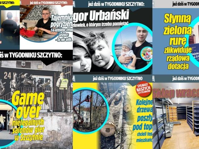 Przeczytasz w aktualnym, papierowym wydaniu „Tygodnika Szczytno” (zapraszamy do lektury)