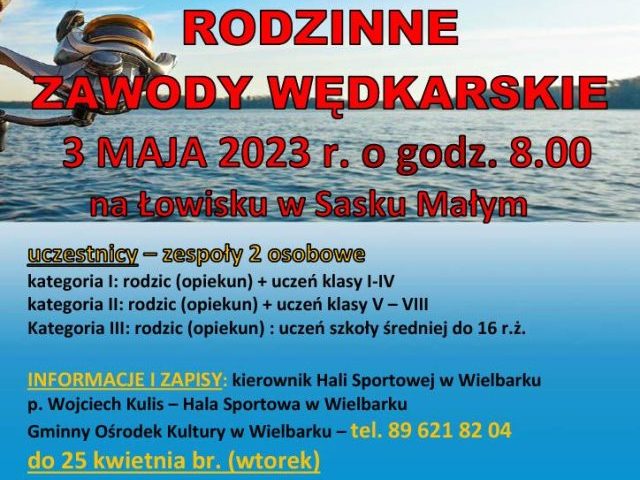 Rywalizacja wędkarska dla rodzin - zaplanuj swój wędkarski dzień na łowisku w Sasku Małym