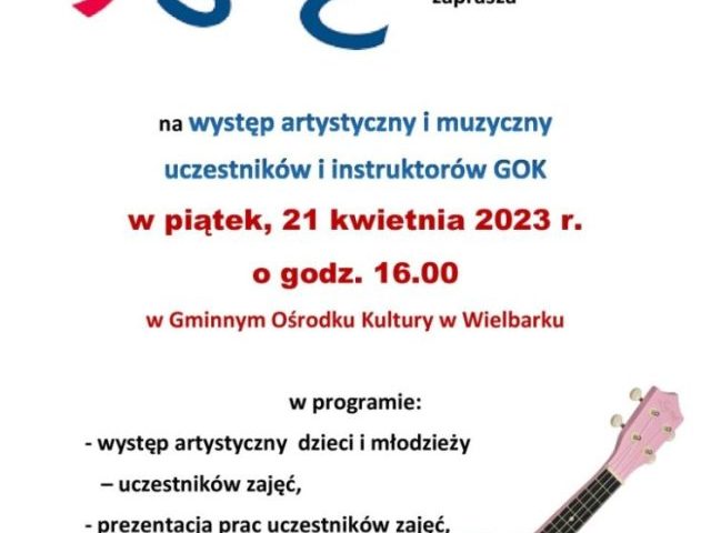 Magiczna moc sztuki i muzyki w GOK-u Wielbark