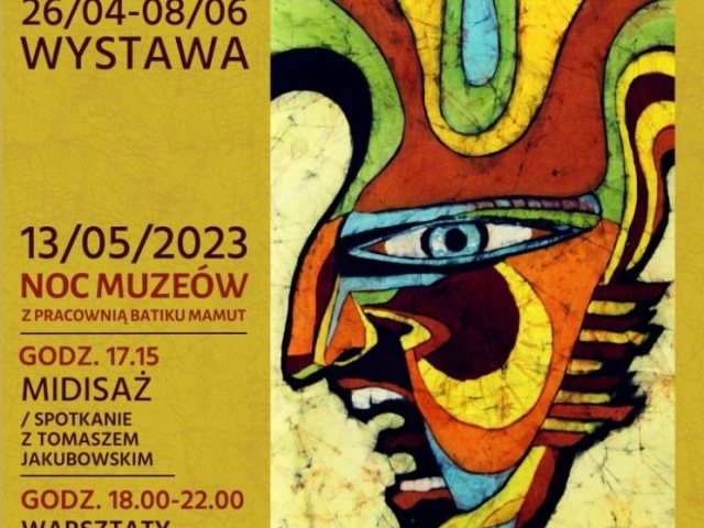Wernisaż i warsztaty barwienia tkanin z Pracowni Batiku Mamut w galerii MOK Pasym - nie przegap!