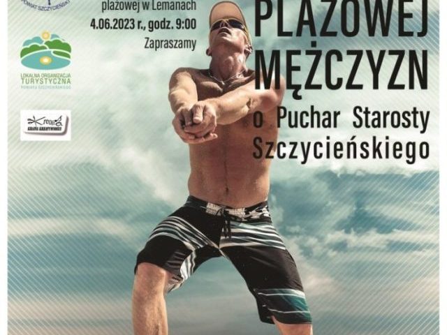 Otwarcie boisk w Lemanach. Nadchodzi Turniej Siatkówki Plażowej Mężczyzn o Puchar Starosty Szczycieńskiego