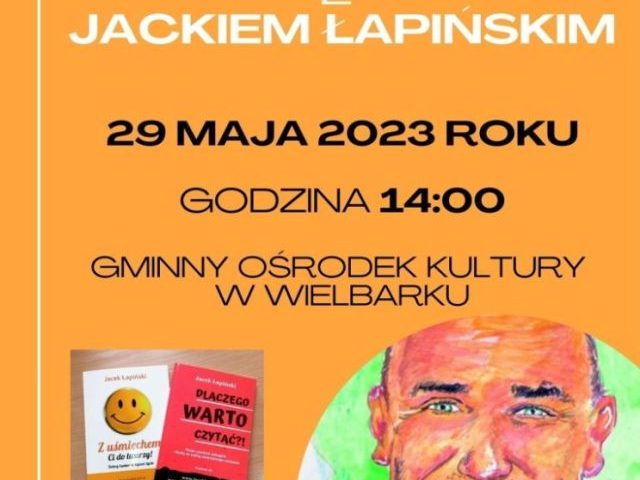 Spotkanie autorskie z Jackiem Łapińskim: 