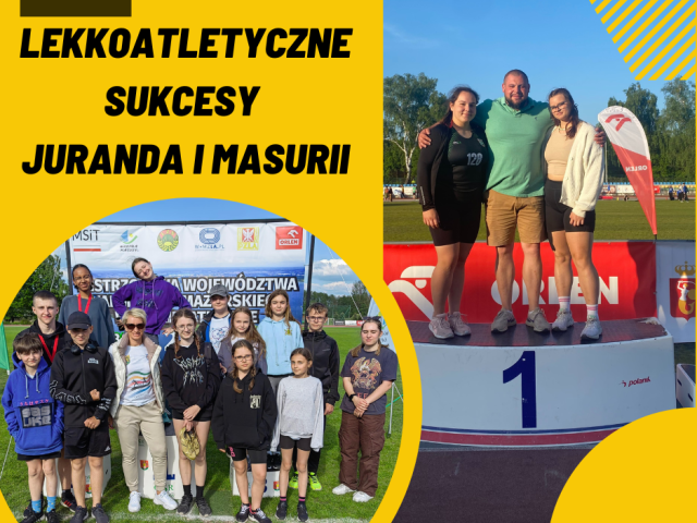 Lekkoatletyczne sukcesy Juranda i Masurii