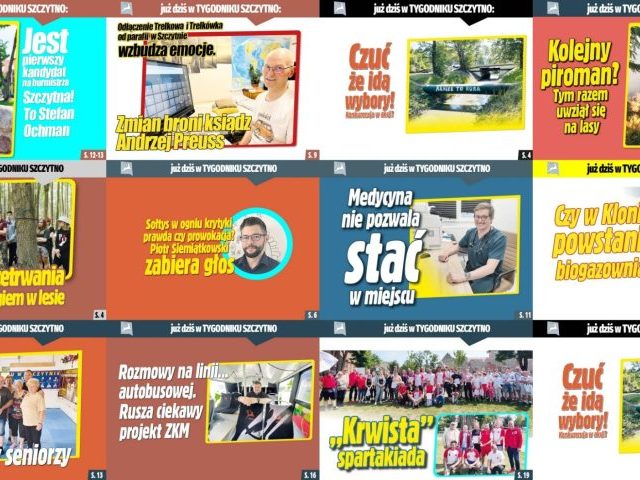 „Tygodnik Szczytno” - to się czyta... Przeczytaj aktualne papierowe wydanie