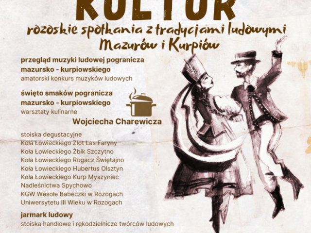 Pogranicze Kultur w Rozogach. Wyjątkowe święto smaków i tradycji ludowych z Mazur i Kurpiów! (Sprawdź szczegóły)