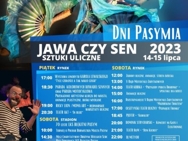 Niezwykłe artystyczne show na Dniach Pasymia. Teatry uliczne, muzyczne gwiazdy i wystawa grafiki Karola Lewalskiego