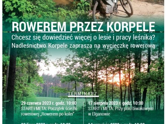 Ostatnia rowerowa przygoda w lesie. Wycieczka z leśnikami Nadleśnictwa Korpele (sprawdź szczegóły)