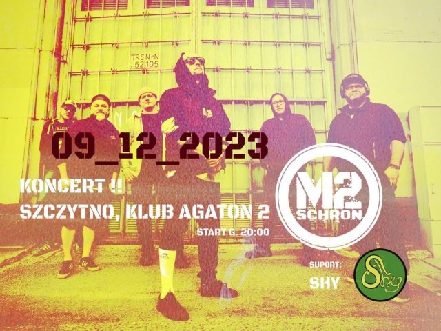 Koncertowy spektakl w Klubie Agaton 2, Szczytno – zagra grupa M2schron