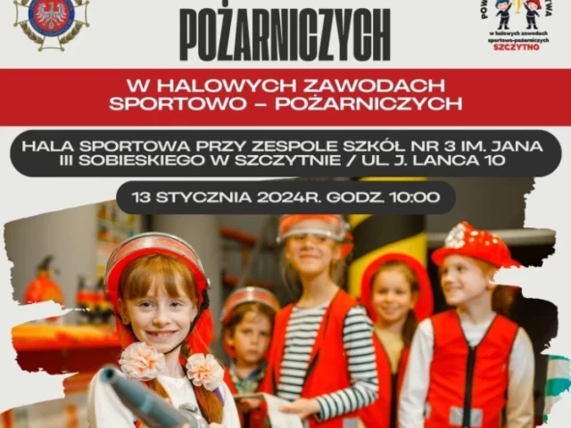Pożarnicze zmagania młodych druhów. I Powiatowe Mistrzostwa Dziecięcych i Młodzieżowych Drużyn Pożarniczych już 13 stycznia