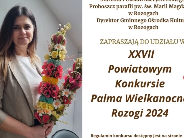 Wyjątkowe tradycje niedzieli palmowej w Rozogach. Opowiada o nich Karolina Lewandowska-Zając