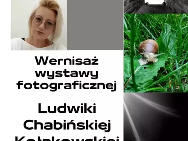 Przeżyjmy to jeszcze raz: wernisaż fotografii Ludwiki Chabińskiej-Kołakowskiej