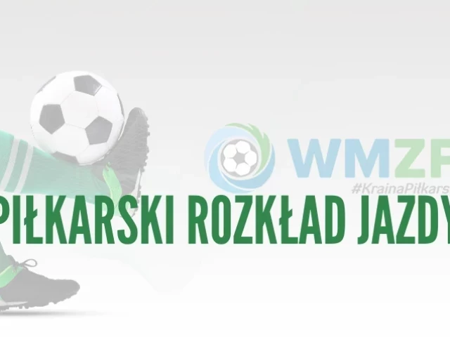 Piłkarski rozkład jazdy na pierwszy tydzień maja