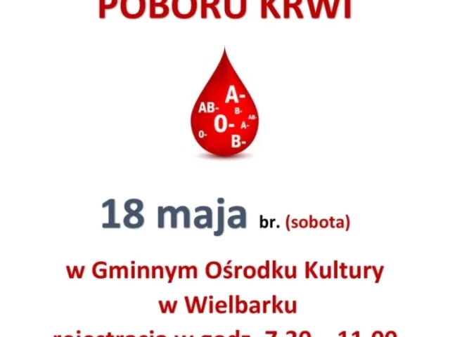 99. akcja poboru krwi w Wielbarku. Dołącz 18 maja!