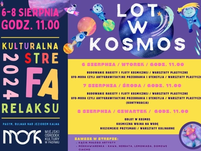 Lot w kosmos, czyli Kulturalna Strefa Relaksu w Pasymiu