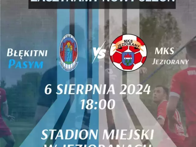 Błękitni zmierzą się z Jezioranami przed ligą. Mecz już jutro!