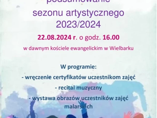 Wielbark zaprasza na podsumowanie sezonu artystycznego