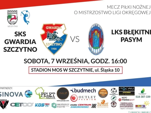Derby powiatu. Gwardia Szczytno kontra Błękitni Pasym - kto wygra tym razem?