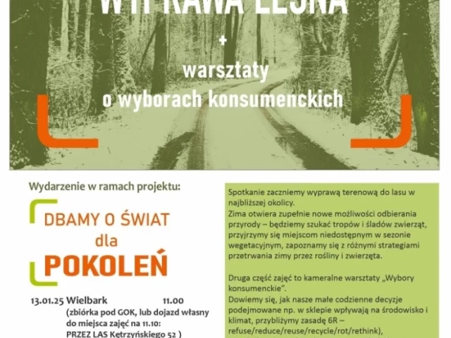 Leśna przygoda i warsztaty w Wielbarku i Przeździęku