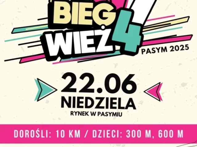 Cztery wieże, dziesięć kilometrów i setki emocji. 22 czerwca Pasym rusza