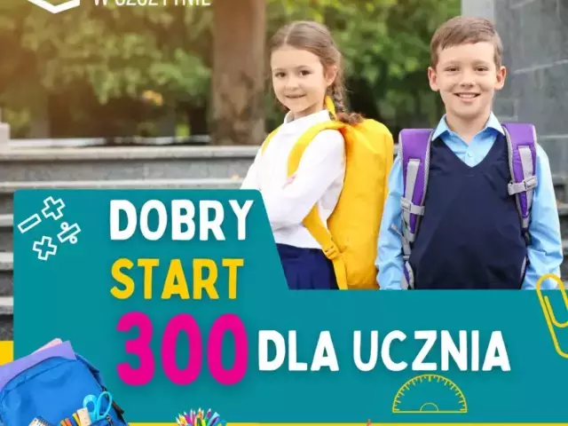 300 zł na wyprawkę szkolną. Złóż wniosek bez wychodzenia z domu