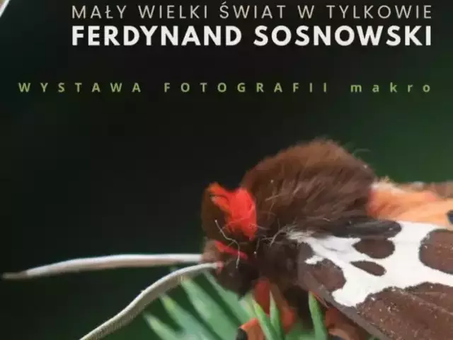 Ferdynand Sosnowski pokaże „Mały wielki świat w Tylkowie”