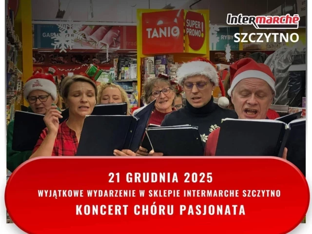 Kolędy między półkami. Intermarché w Szczytnie zapowiada świąteczną niespodziankę
