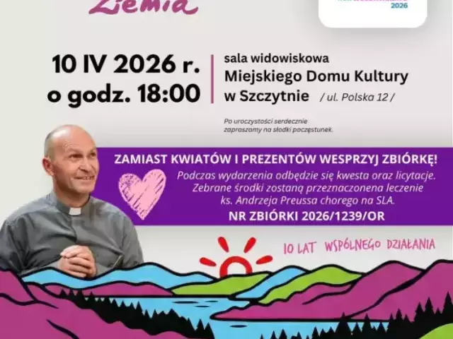 10 lat „Naszej Szczycieńskiej Ziemi”. W MDK spotkają się mieszkańcy i ruszy zbiórka dla ks. Andrzeja Preussa