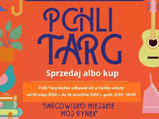 Wraca Pchli Targ w Szczytnie. Sprzedaj, kup, znajdź coś wyjątkowego już od maja