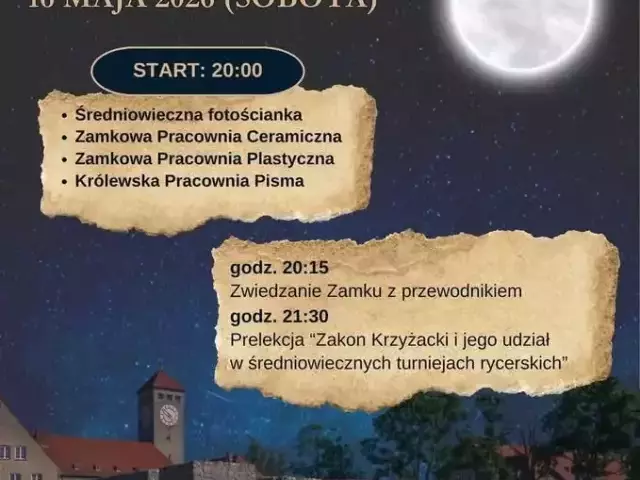 Nocne zwiedzanie zamku i średniowieczne warsztaty. Przed Szczytnem Europejska Noc Muzeów