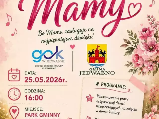 „Nie ma piękniejszego słowa niż mama”. Jedwabno zaprasza na wyjątkowe rodzinne popołudnie