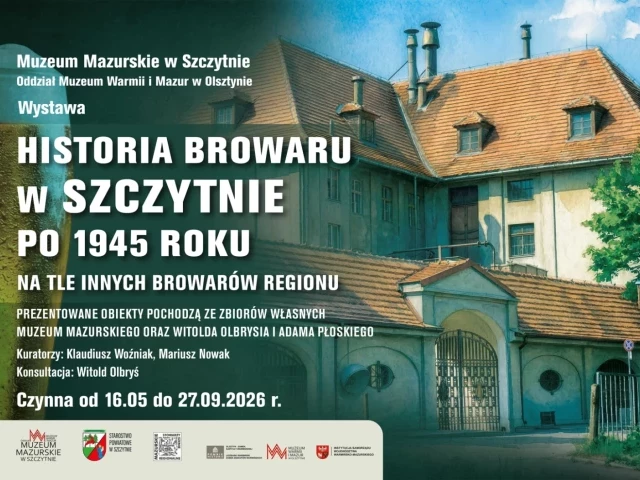 „Jurand” wraca do muzeum. W Szczytnie otwarto wystawę o historii browaru