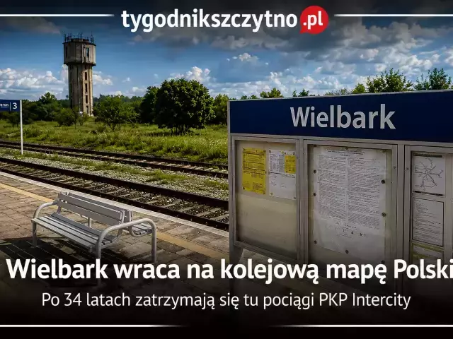 Wielbark wraca na kolejową mapę Polski. Po 34 latach zatrzymają się tu pociągi PKP Intercity